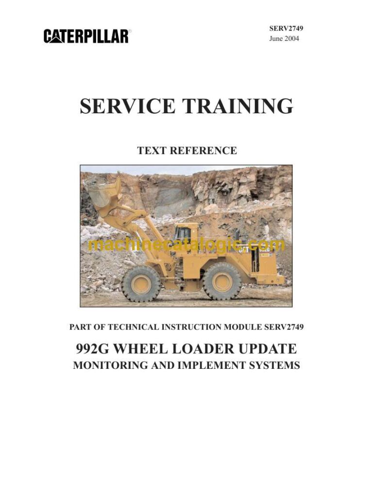 Cat 992G Wheel Loader Training and Operation and Maintenance Manual (SERV2749)
