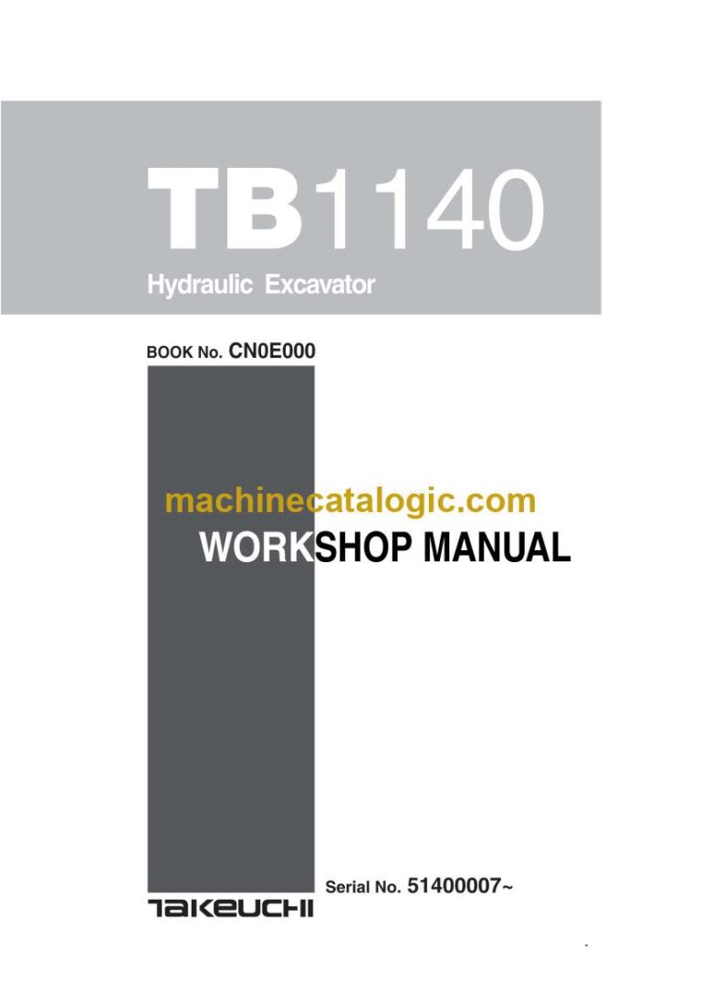 Takeuchi TB1140 Hydraulic Excavator Workshop Manual (CN0E000)