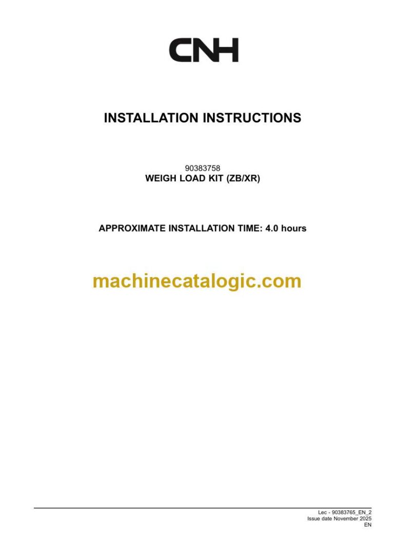 CNH WEIGH LOAD KIT ZB, XR Installation Instructions (90383765)
