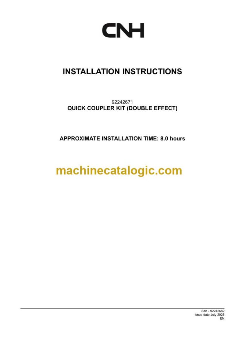 CNH QUICK COUPLER KIT DOUBLE EFFECT Installation Instructions (92242682)