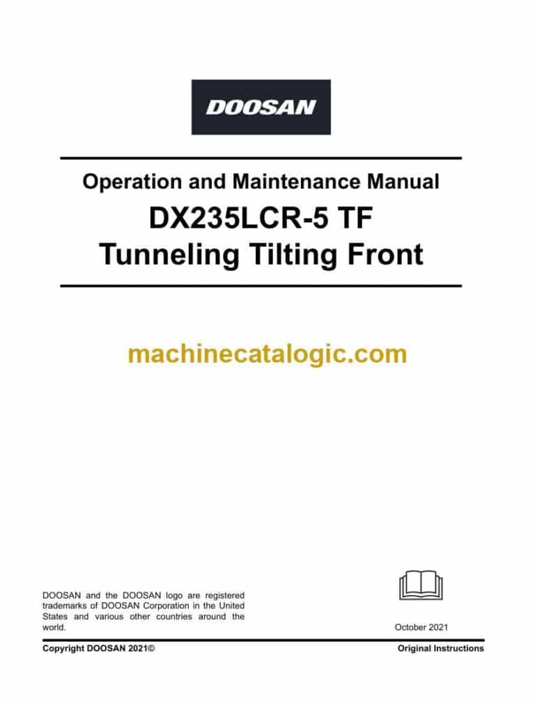 Develon DX235LCR-5TF Tunneling Tilting Front Operation and Maintenance Manual