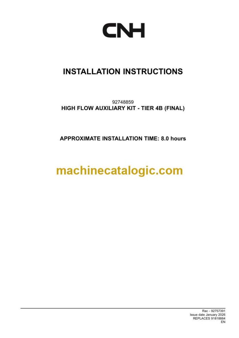 CNH HIGH FLOW AUXILIARY KIT TIER 4B FINAL Installation Instructions (92757391)