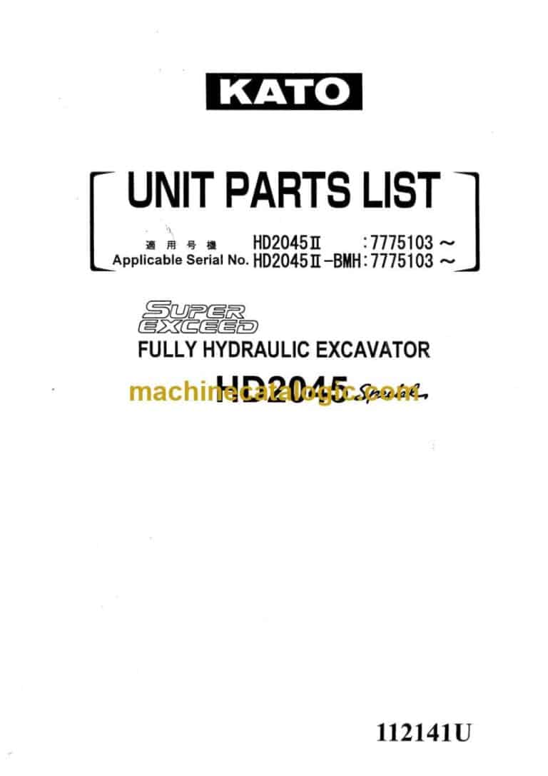 Kato HD204 Special Super Exceed Fully Hydraulic Excavator Parts and Engine Parts Manual (112141U)