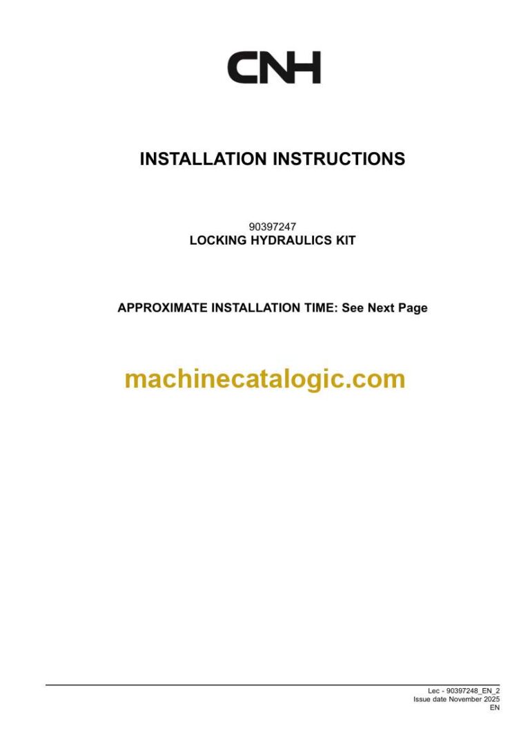 CNH LOCKING HYDRAULICS KIT Installation Instructions (90397248)