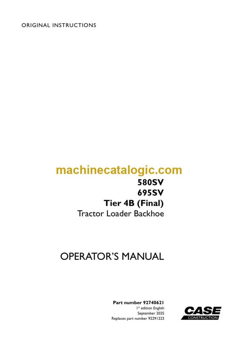 Case 580SV, 695SV Tier 4B Final Tractor Loader Backhoe Operators Manual (92740621)