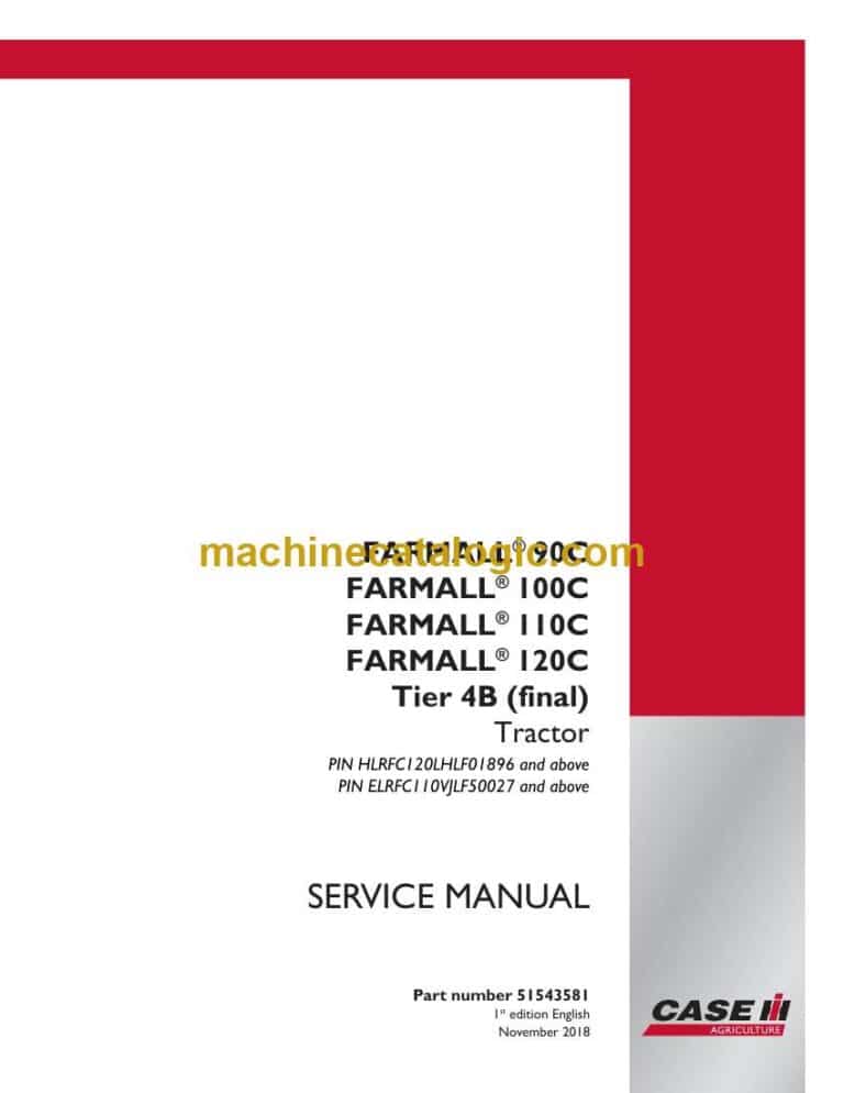 Case Farmall 100C Tier 4B Final Tractor Service Manual (51543581)