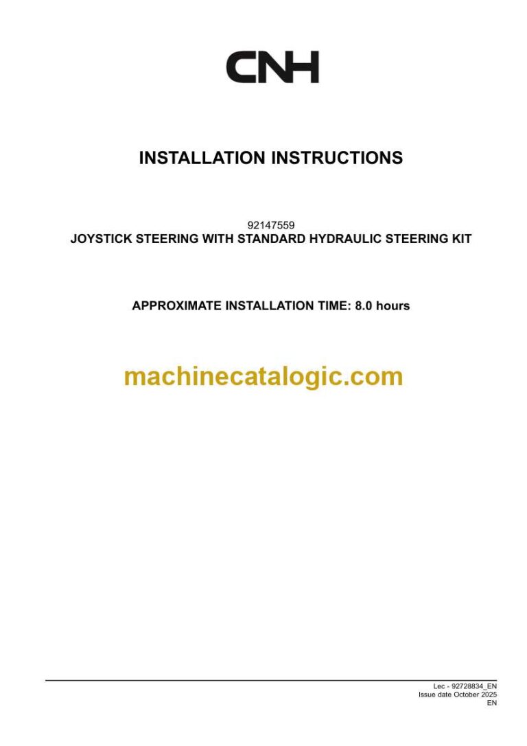 CNH JOYSTICK STEERING WITH STANDARD HYDRAULIC STEERING KIT Installation Instructions (92728834)