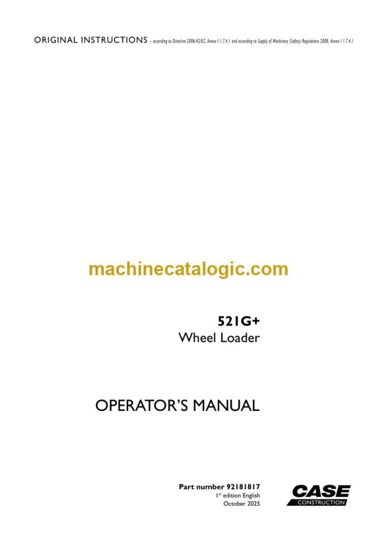 Case 521G+ Wheel Loader Operators Manual (92181817)