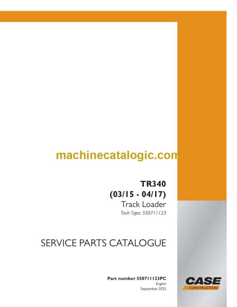 Case TR340 Track Loader Service Parts Catalogue (550711123PC)