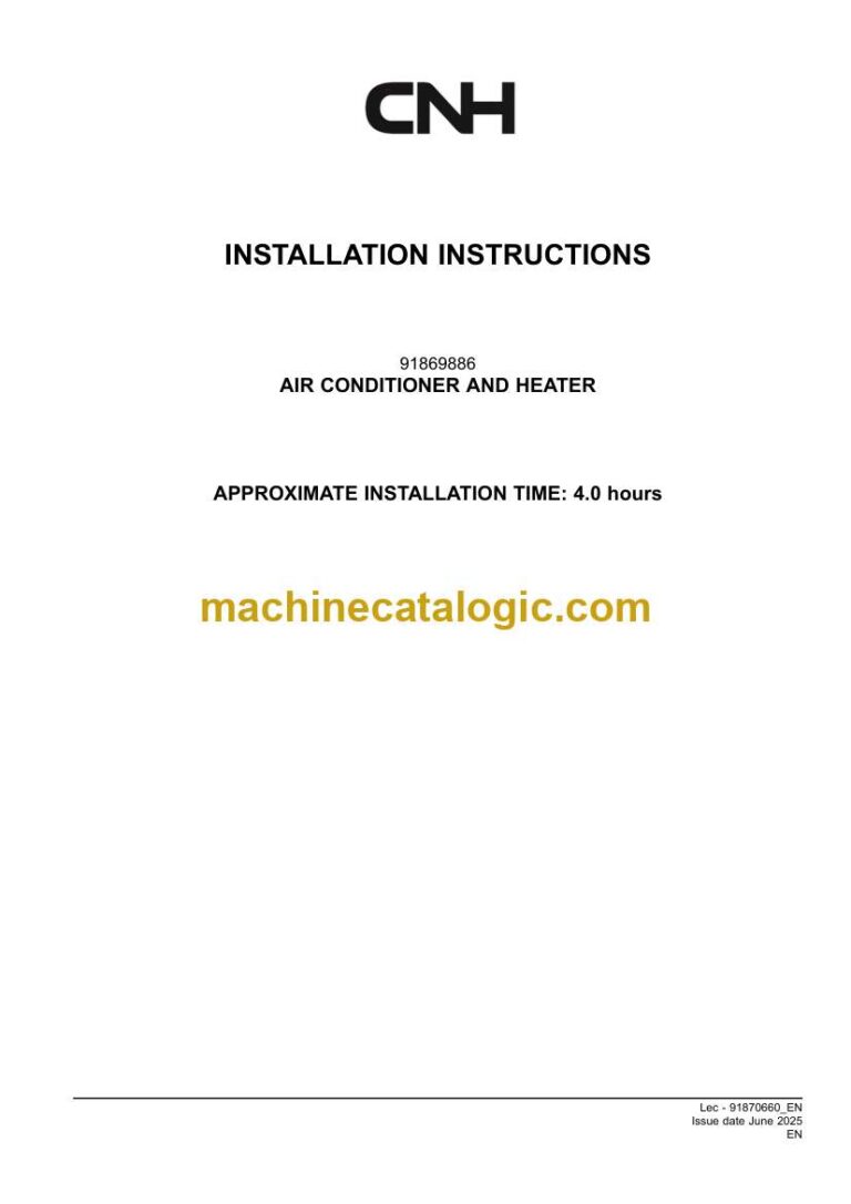 CNH AIR CONDITIONER AND HEATER Installation Instructions (91870660)