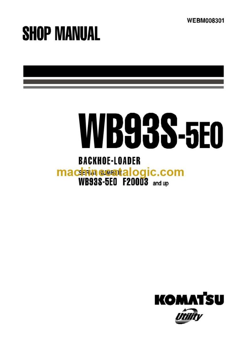Komatsu WB93S-5E0 Backhoe Loader Shop Manual (WEBM008301)