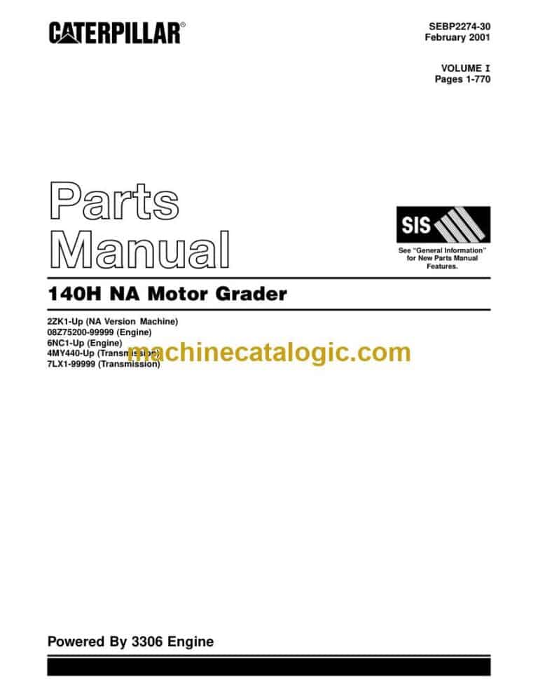 Caterpillar 140H NA Motor Grader Parts Manual (SEBP2274-30)