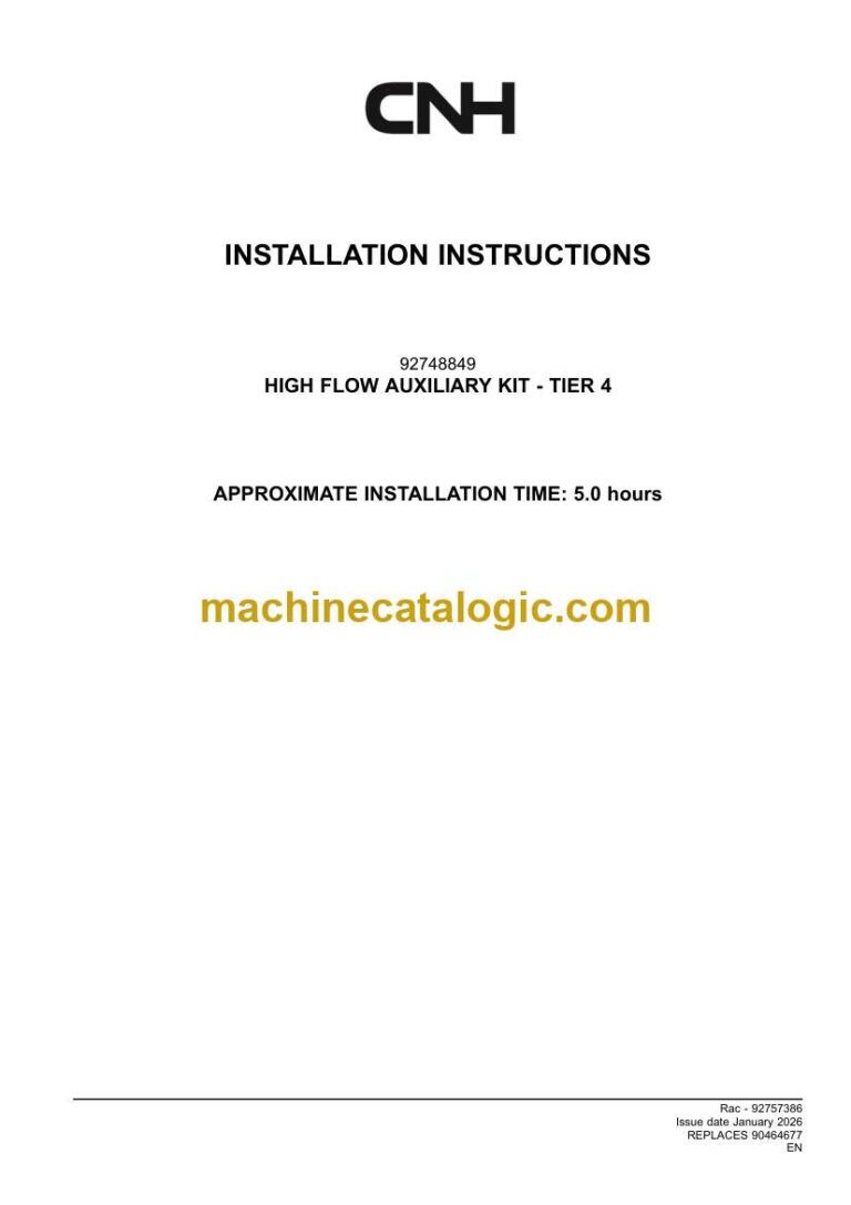 CNH HIGH FLOW AUXILIARY KIT TIER 4 Installation Instructions (92757386)