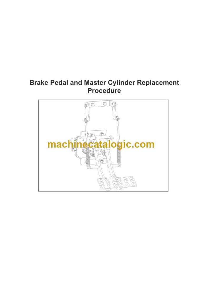 Develon Backhoe Loader Brake Pedal and Master Cylinder Replacement Procedure