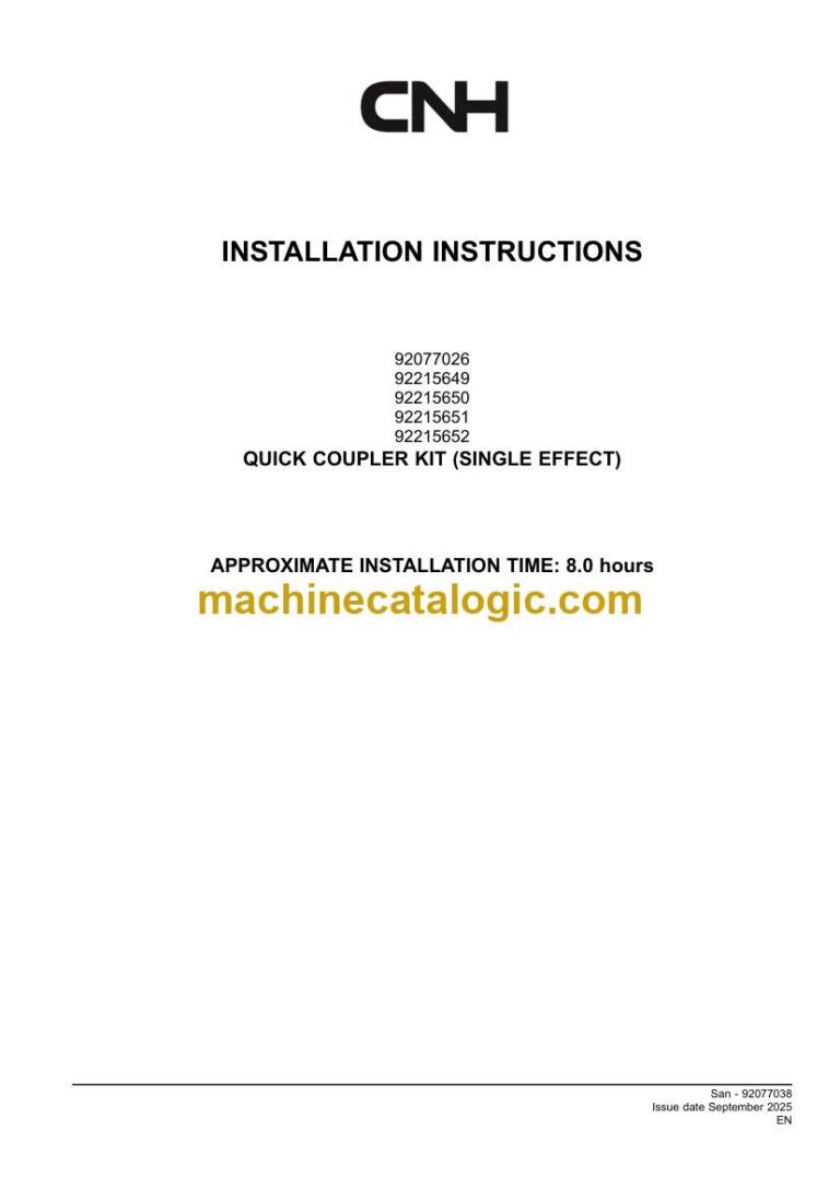 CNH QUICK COUPLER KIT SINGLE EFFECT Installation Instructions (92077038)
