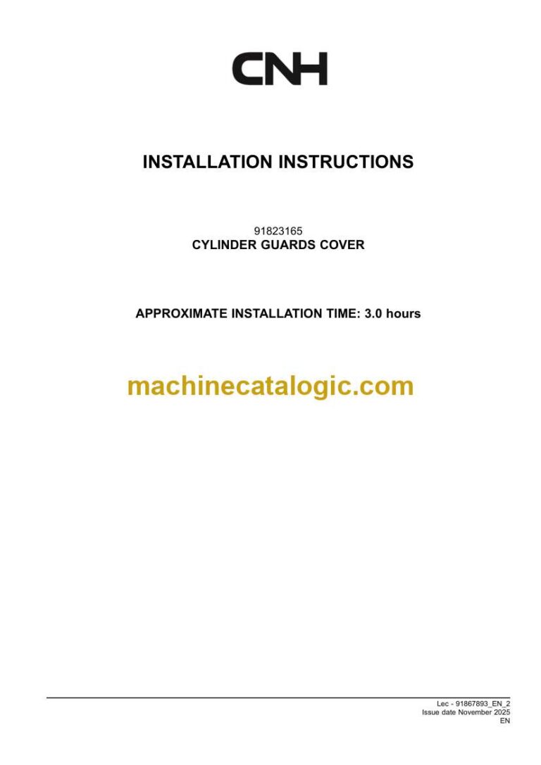 CNH CYLINDER GUARDS COVER Installation Instructions (91867893)