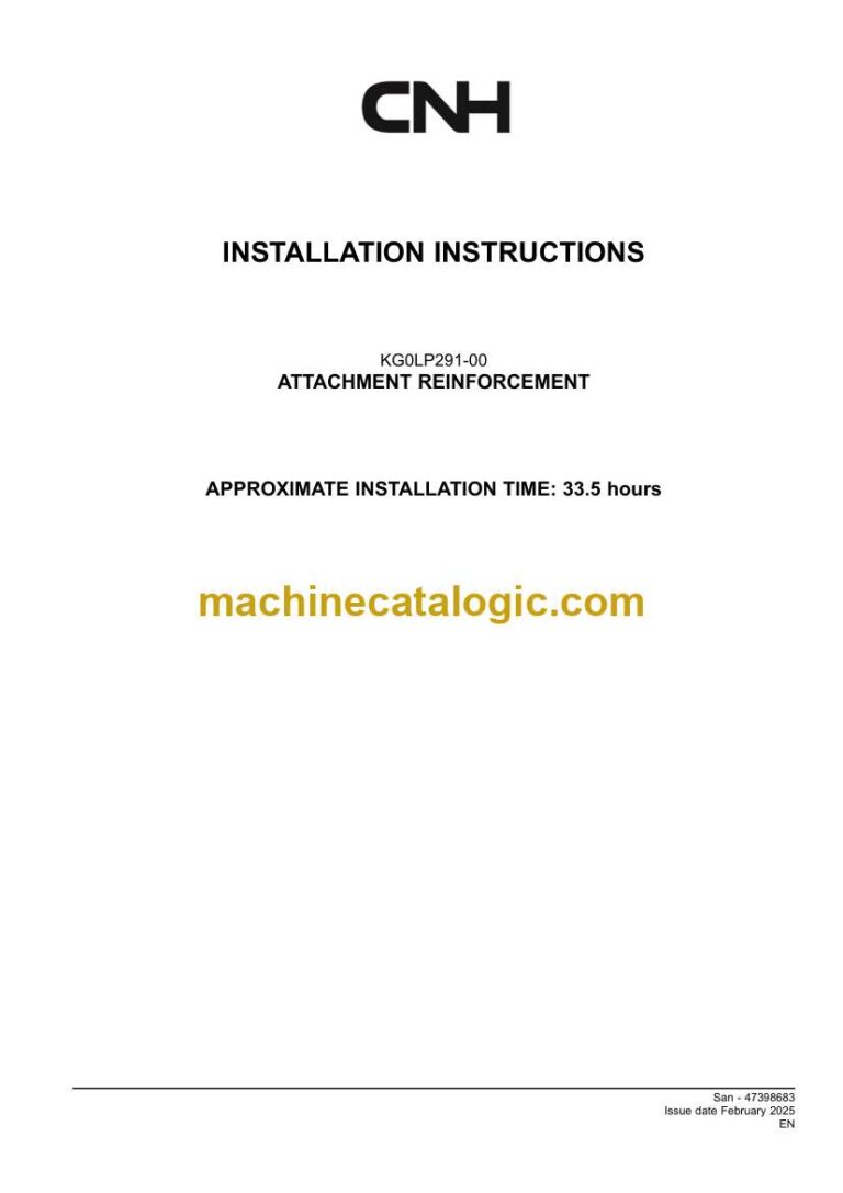 CNH ATTACHMENT REINFORCEMENT Installation Instructions (47398683)