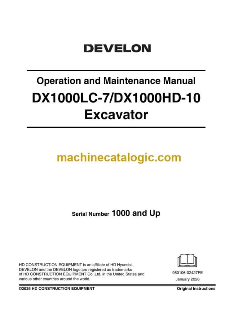 Develon DX1000LC-7, DX1000HD-10 Excavator Operation and Maintenance Manual (950106-02427FE)
