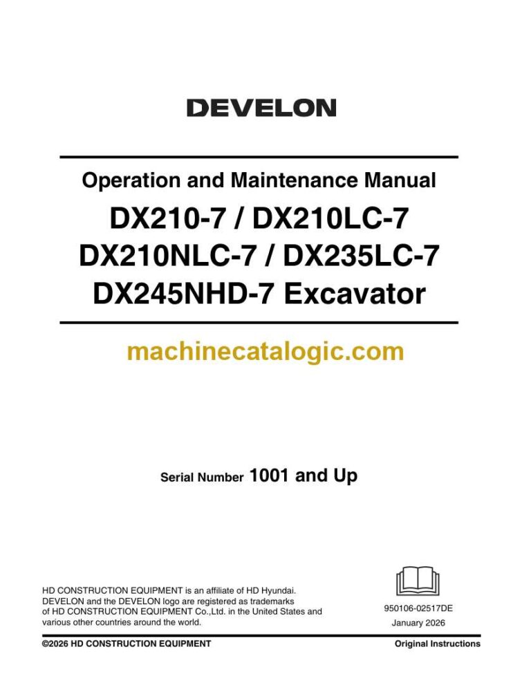 Develon DX210-7, DX210LC-7, DX210NLC-7, DX235LC-7, DX245NHD-7 Crawler Excavator Operation and Maintenance Manual (950106-02517D)