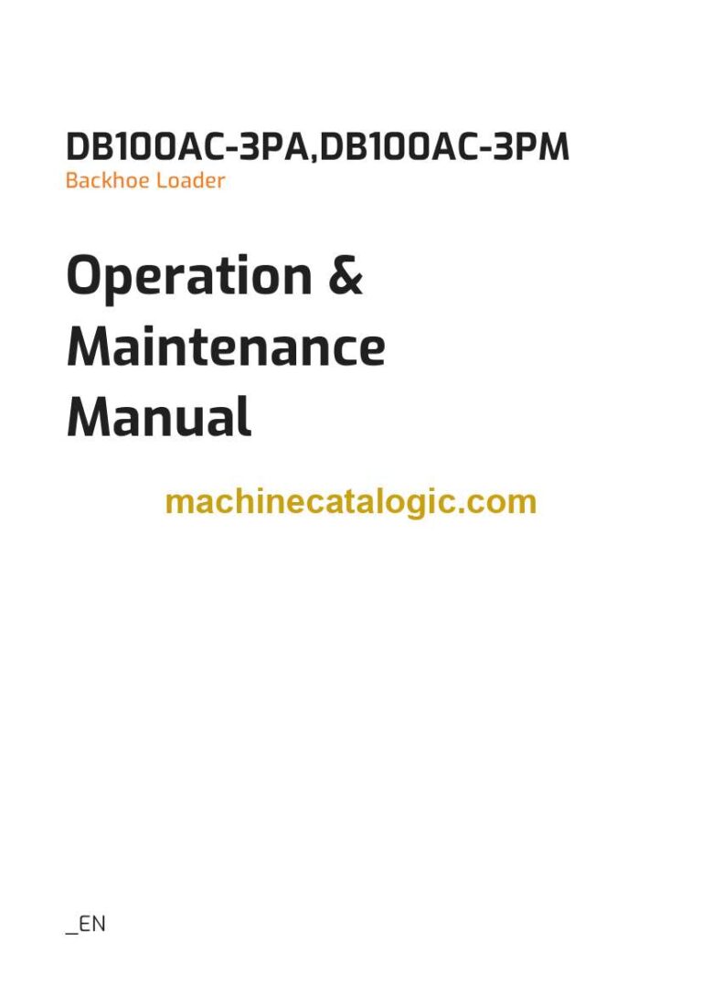 Develon DB100AC-3PM Backhoe Loader Operation and Maintenance Manual