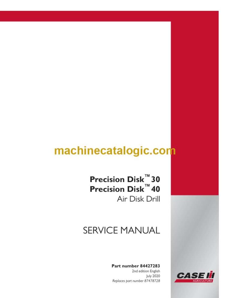 Case Precision Disk 30 Air Disk Drill Service Manual (84427283 Replaces 87478728)