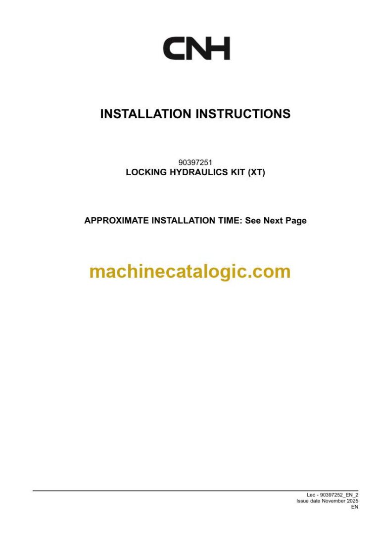 CNH LOCKING HYDRAULICS KIT XT Installation Instructions (90397252)