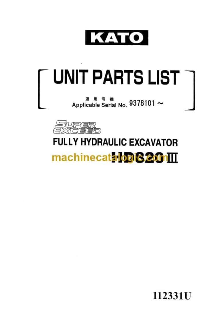 Kato HD820-3 Super Exceed Fully Hydraulic Excavator Parts and Engine Parts Manual (112331U)