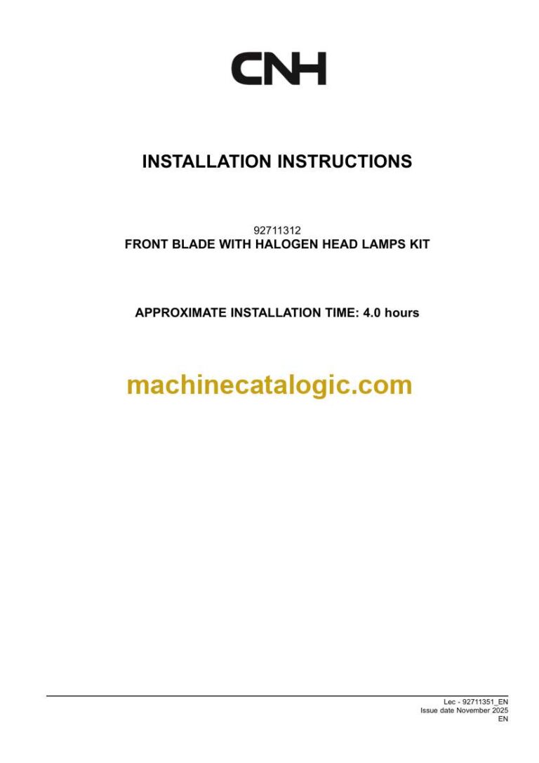 CNH FRONT BLADE WITH HALOGEN HEAD LAMPS KIT Installation Instructions (92711351)