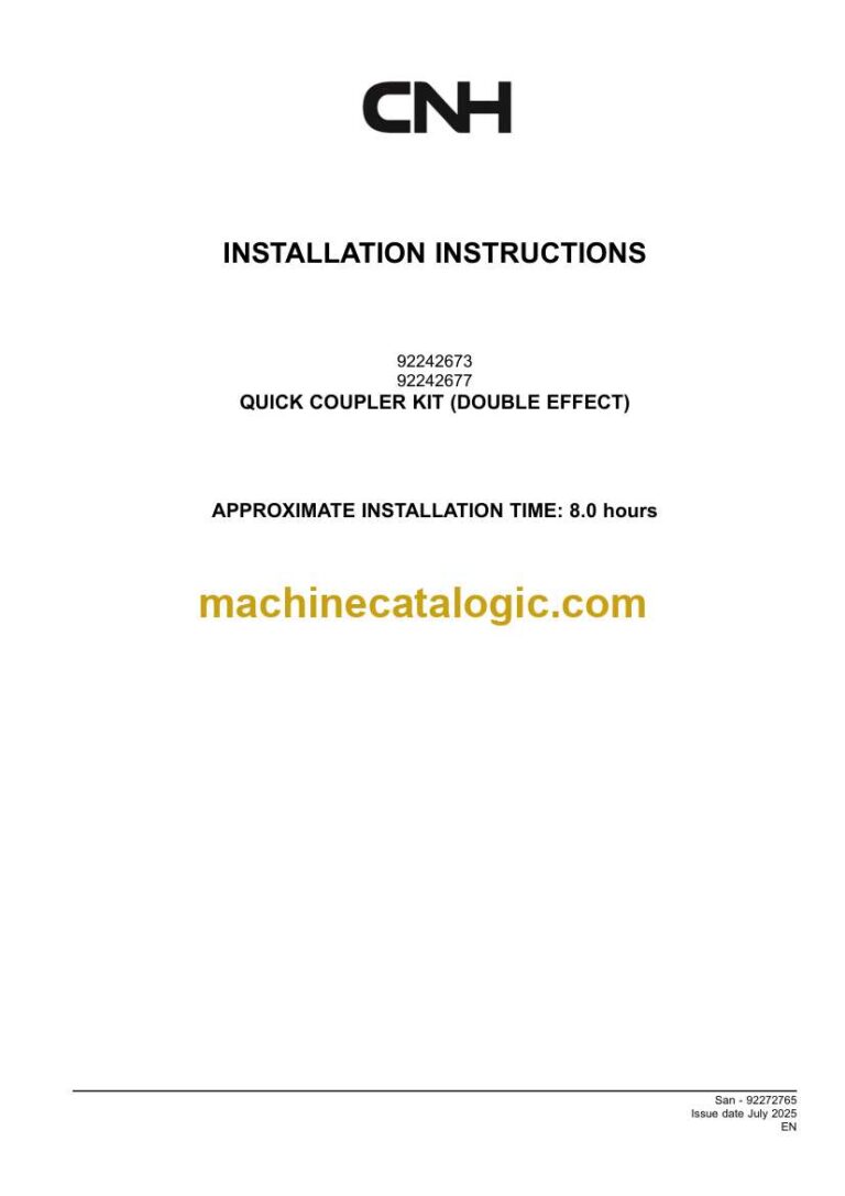 CNH QUICK COUPLER KIT DOUBLE EFFECT Installation Instructions (92272765)
