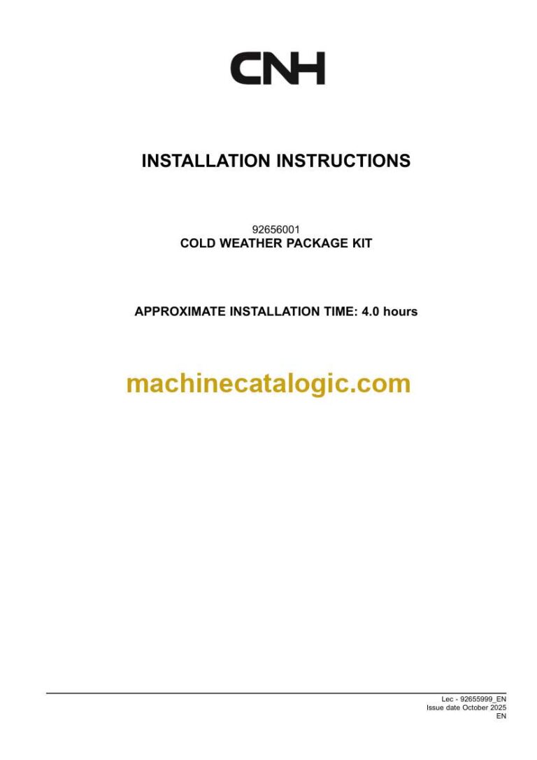 CNH COLD WEATHER PACKAGE KIT Installation Instructions (92655999)
