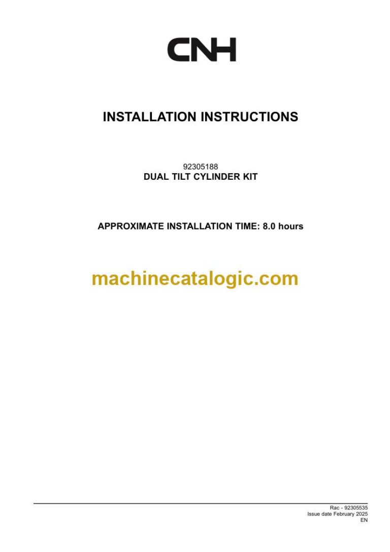 CNH DUAL TILT CYLINDER KIT Installation Instructions (92305535)