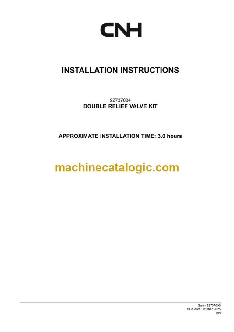 CNH DOUBLE RELIEF VALVE KIT Installation Instructions (92737090)