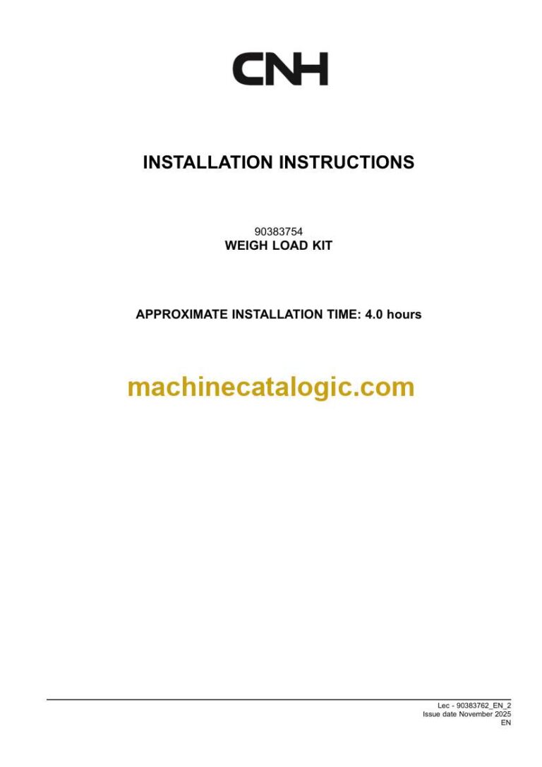 CNH WEIGH LOAD KIT Installation Instructions (90383762)