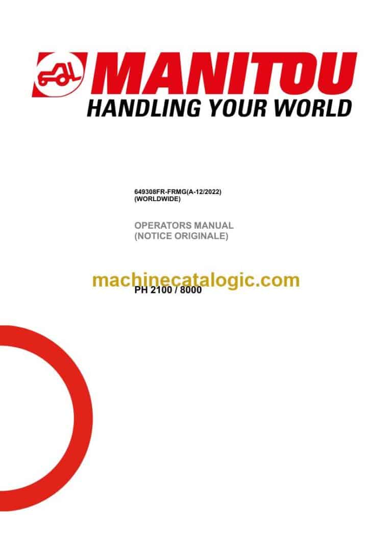 Manitou PH2100-8000 Notice D’instructions (649308FR-FRMG) (A-12-2022)