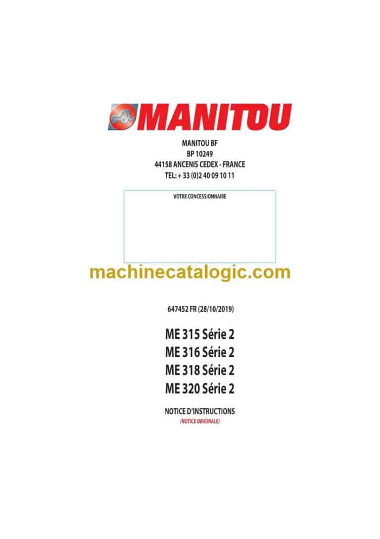 Manitou ME 315 Série 2, ME 316 Série 2, ME 318 Série 2, ME 320 Série 2 Notice D’instructions (647452FR) (10-2019)