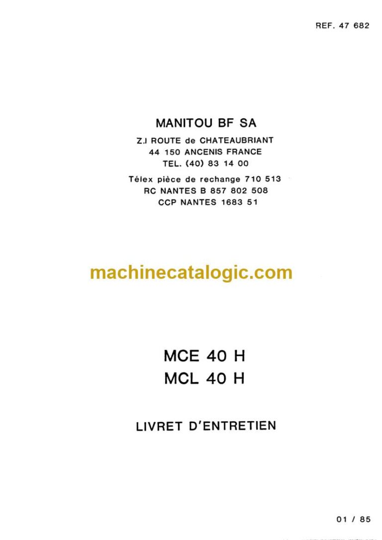 Manitou MCE 40H, MCL 40H Notice D’instructions (47682) (01-1985)