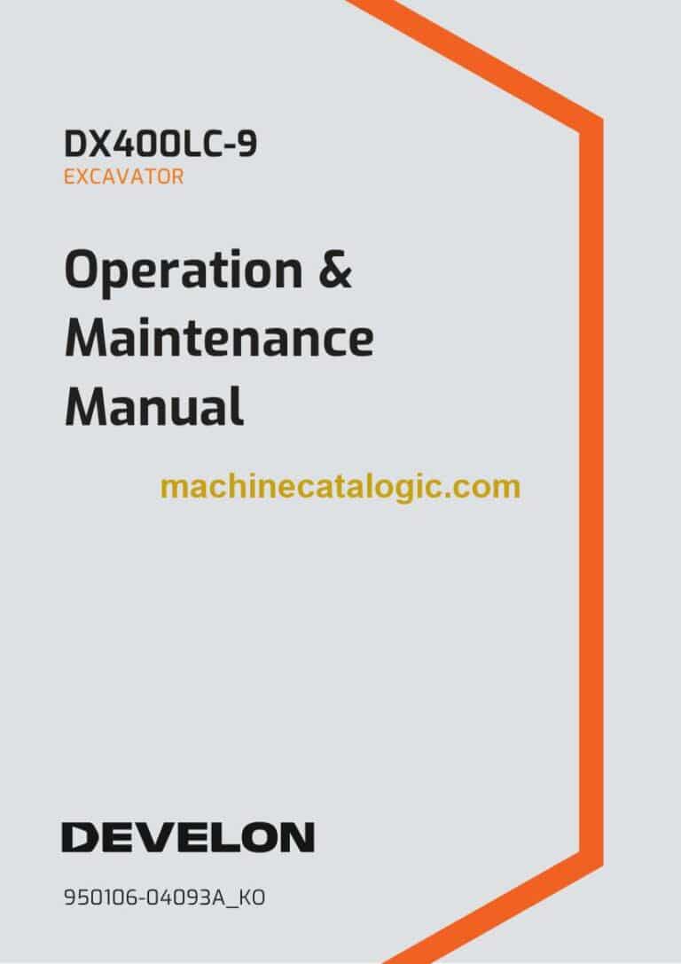 Develon DX400LC-9 Excavator Operation and Maintenance Manual – Korean Language (한국어) (950106-04093A_KO)