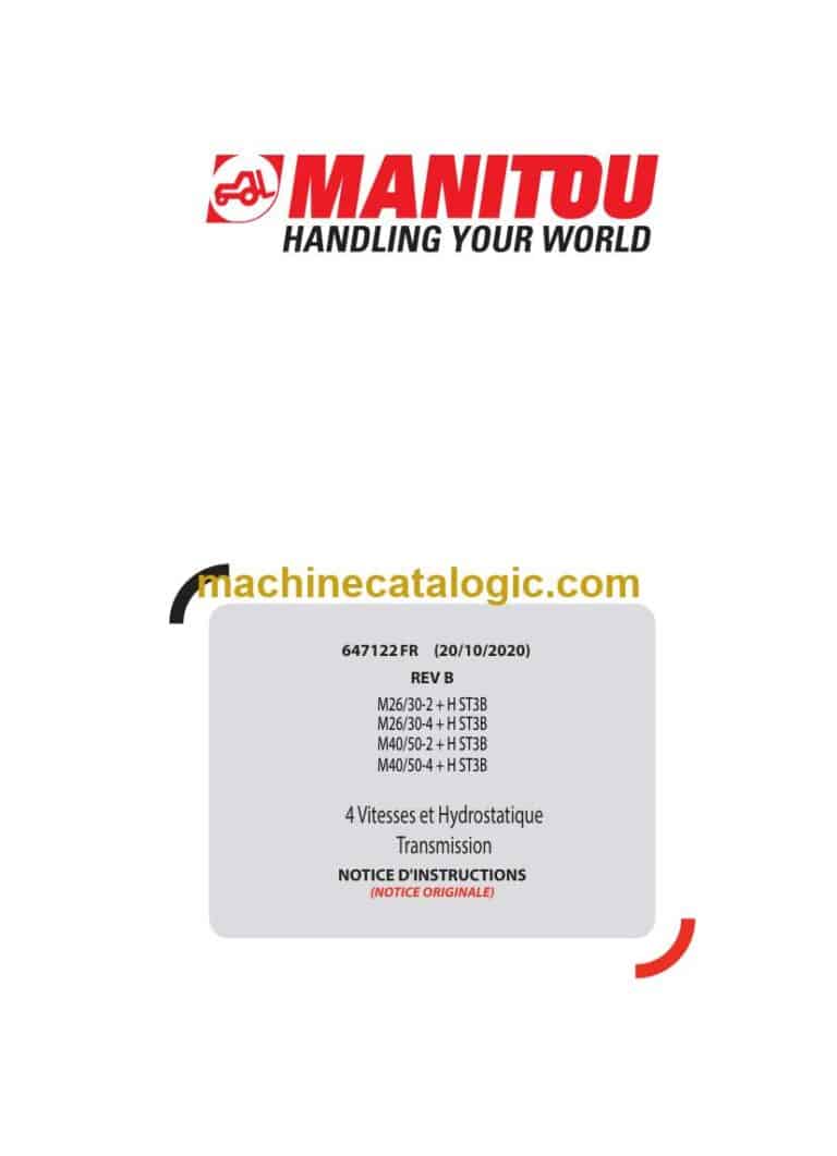 Manitou M26-2 + H ST3B, M30-2 + H ST3B, M26-4 + H ST3B, M30-4 + H ST3B Notice D’instructions (647122FR) (10-2020)