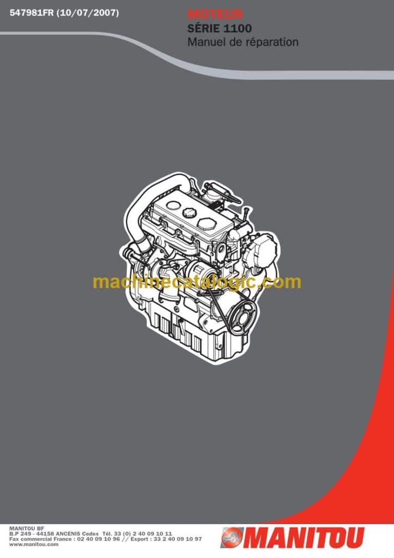 Manitou SÉRIE 1100 MOTEUR Manuel de Réparation (547981FR) (07-2007)