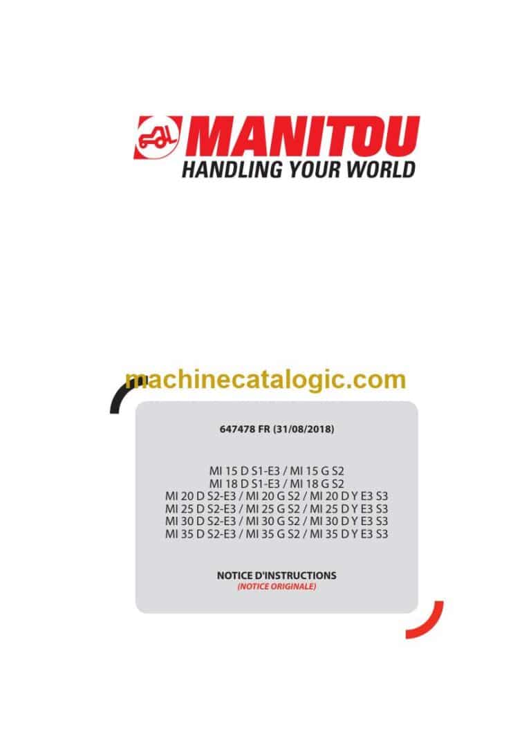 Manitou MI 30 D S2-E3, MI 30 G S2, MI 30 D Y E3 S3 Notice D’instructions (647478FR) (08-2018)