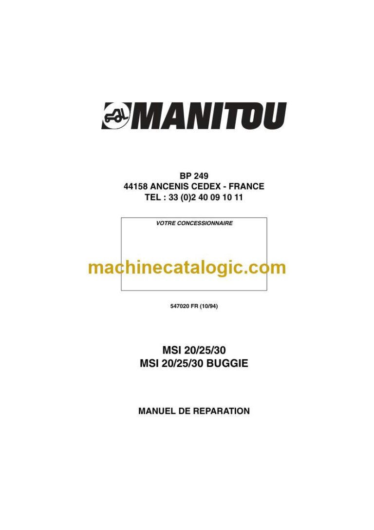Manitou MSI 20 BUGGIE, MSI 25 BUGGIE, MSI 30 BUGGIE Manuel de Réparation (547020FR) (10-94)