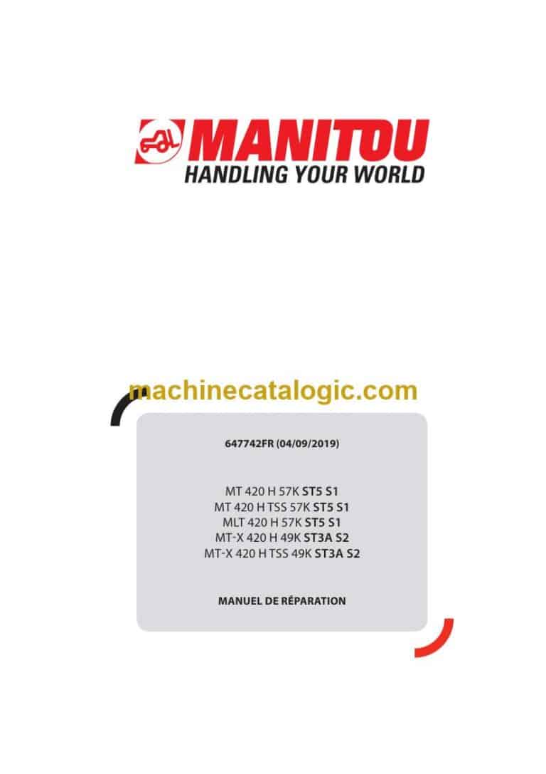 Manitou MLT 420 H 57K ST5 S1 Manuel de Réparation (647742FR) (09-2019)
