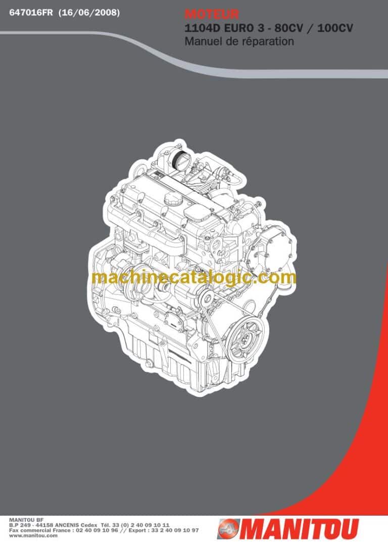 Manitou 1104D EURO 3 - 80CV, 100CV MOTEUR Manuel de Réparation (647016FR) (06-2008)