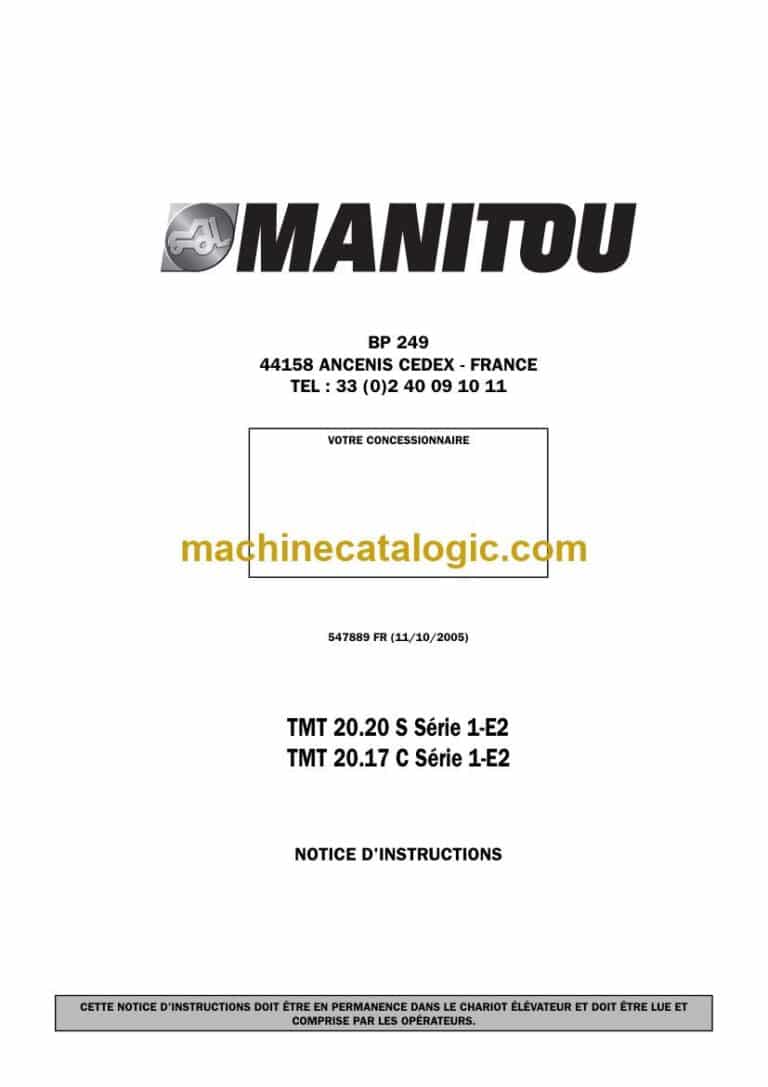 Manitou TMT 20.20 S Série 1-E2, TMT 20.17 C Série 1-E2 Notice D’instructions (547889FR) (10-2005)