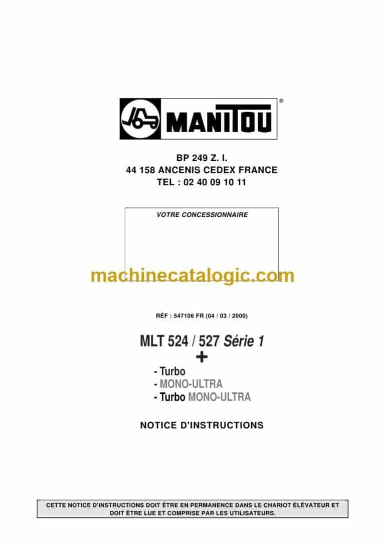 Manitou MLT 524, MLT 527 Série 1 Turbo, Mono-ultra, Turbo Mono-Ultra Notice D’instructions (547106) (03-2000)