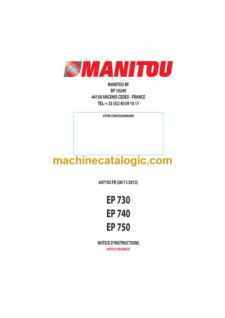 Manitou EP 730, EP 740, EP 750 Notice D’instructions (647192FR) (11-2013)