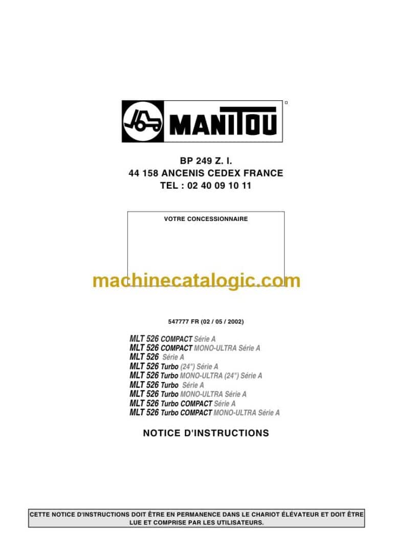 Manitou MLT 526 COMPACT Série A, MLT 526 Compact Mono-Ultra Série A, MLT 526 Série A Notice D’instructions (547777FR) (05-2002)