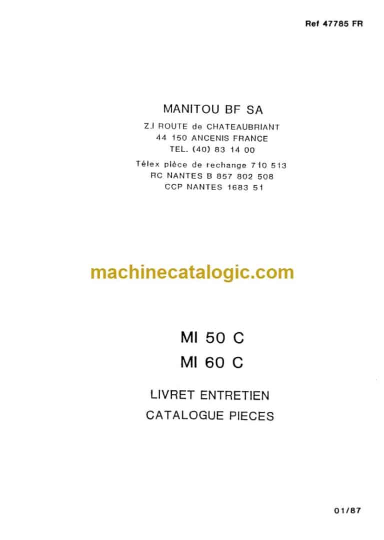 Manitou MI 50C, MI 60C Notice D’instructions (47785fr) (01-1987)