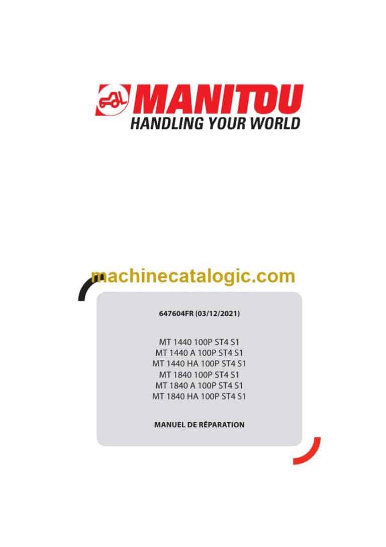 Manitou MT 1440 100P ST4 S1 Manuel de Réparation (647604FR) (12-2021)