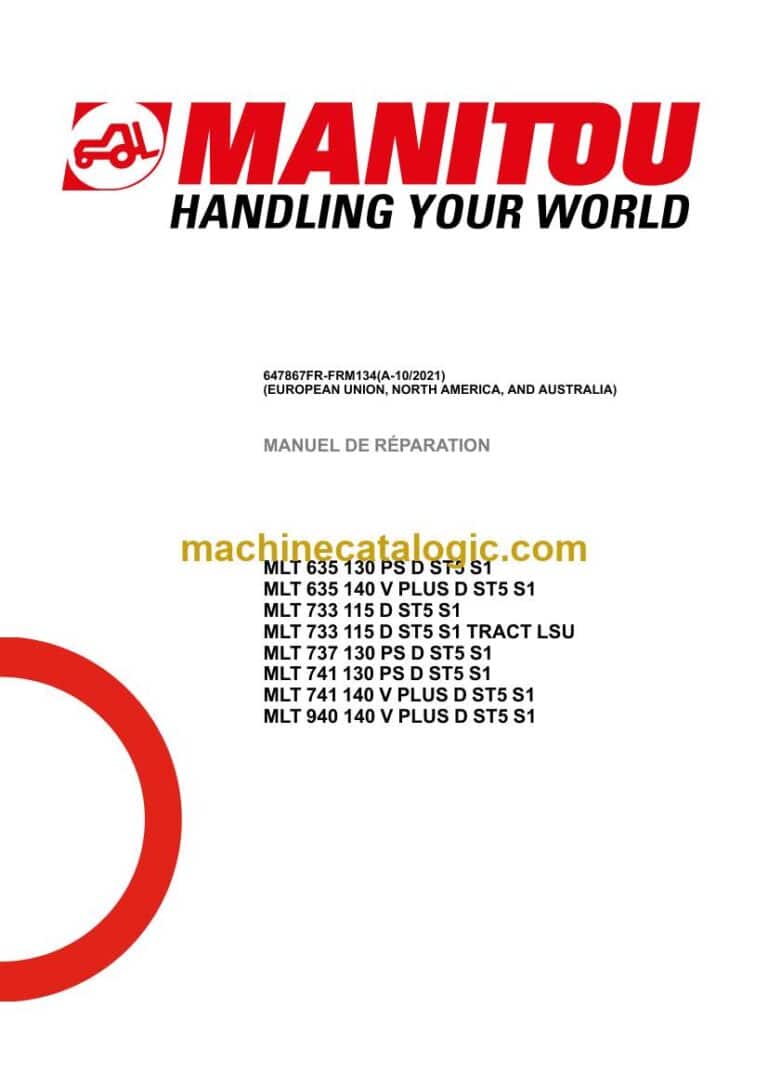 Manitou MLT 635 140 V PLUS D ST5 S1 Manuel de Réparation (647867FR-FRM134) (A-01-2021)